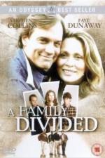 Watch A Family Divided Primewire