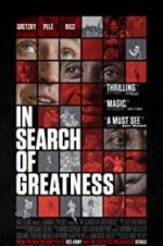 Watch In Search of Greatness Primewire