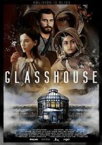 Watch Glasshouse Primewire