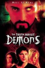Watch The Irrefutable Truth About Demons Primewire