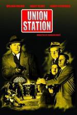 Watch Union Station Primewire