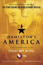 Watch Hamilton\'s America Primewire