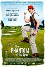 Watch The Phantom of the Open Primewire