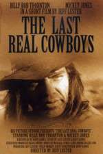 Watch The Last Real Cowboys Primewire