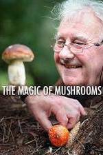 Watch The Magic of Mushrooms Primewire