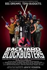 Watch Backyard Blockbusters Primewire