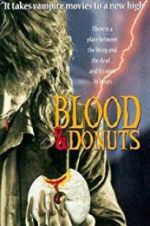 Watch Blood & Donuts Primewire