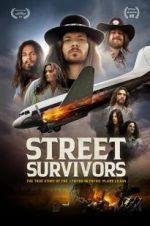 Watch Street Survivors: The True Story of the Lynyrd Skynyrd Plane Crash Primewire