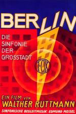 Watch Berlin Die Sinfonie der Grosstadt Primewire