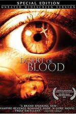 Watch Desert of Blood Primewire