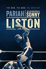 Watch Pariah: The Lives and Deaths of Sonny Liston Primewire