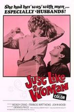 Watch Just Like a Woman Primewire