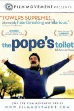 Watch The Pope\'s Toilet Primewire