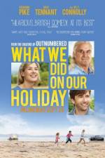 Watch What We Did on Our Holiday Primewire