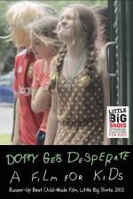 Watch Dotty Gets Desperate Primewire