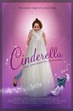 Watch Cinderella: The Enchanted Beginning Primewire