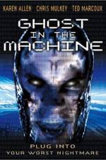 Watch Ghost in the Machine Primewire