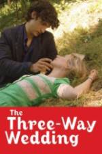 Watch The Three Way Wedding Primewire