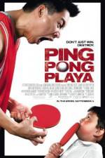 Watch Ping Pong Playa Primewire