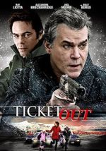 Watch Ticket Out Primewire
