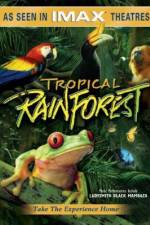Watch Tropical Rainforest Primewire