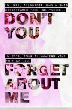 Watch Don't You Forget About Me Primewire