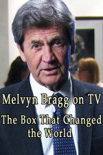 Watch Melvyn Bragg on TV: The Box That Changed the World Primewire