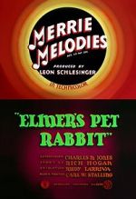 Watch Elmer\'s Pet Rabbit (Short 1941) Primewire