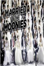 Watch Getting Married to the Moonies Primewire