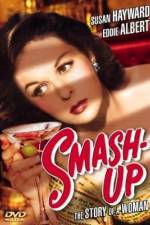 Watch Smash-Up The Story of a Woman Primewire