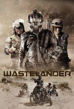 Watch Wastelander Primewire