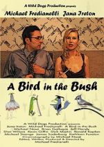 Watch A Bird in the Bush Primewire