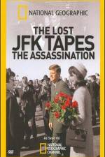 Watch The Lost JFK Tapes The Assassination Primewire