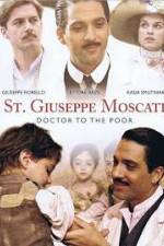 Watch St. Giuseppe Moscati: Doctor to the Poor Primewire