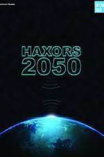 Watch Haxors 2050 Primewire