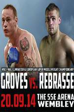 Watch George Groves vs Christopher Rebrasse Primewire