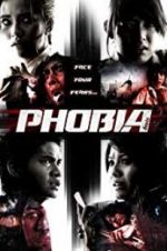 Watch Phobia Primewire