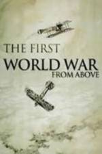 Watch The First World War from Above Primewire