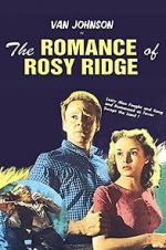 Watch The Romance of Rosy Ridge Primewire