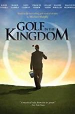Watch Golf in the Kingdom Primewire