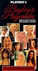 Watch Playboy Playmates: The Early Years Primewire