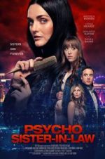 Watch Psycho Sister-In-Law Primewire