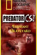 Watch Predator CSI Elephant Graveyard Primewire