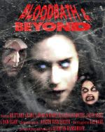 Watch Bloodbath & Beyond Primewire