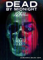 Watch Dead by Midnight (Y2Kill) Primewire