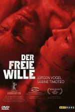 Watch The Free Will (Der freie Wille) Primewire