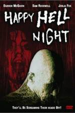 Watch Happy Hell Night Primewire