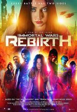 Watch The Immortal Wars: Rebirth Primewire