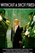 Watch Oscar Arias: Without a Shot Fired Primewire