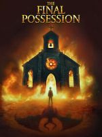Watch The Final Possession Primewire